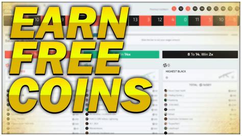 HOW TO EARN FREE COINS ON CSGO STRONG .
